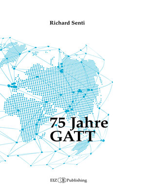 cover image of 75 Jahre GATT